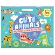 My Giant Sticker Activity Pad: Cute Animals - Book