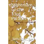 NIGHTMARE ON THE 33RD PARALLEL
