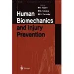 HUMAN BIOMECHANICS AND INJURY PREVENTION