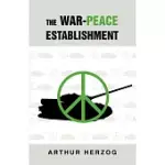THE WAR-PEACE ESTABLISHMENT