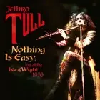 JETHRO TULL - NOTHING IS EASY - LIVE AT THE ISLE OF WIGHT 1970 NEW VINYL