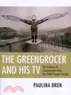 The Greengrocer and His TV ─ The Culture of Communism After the 1968 Prague Spring