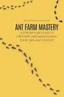Achraf Faster Ant Farm Mastery (Paperback) (US IMPORT)