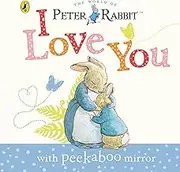 Peter Rabbit: I Love You