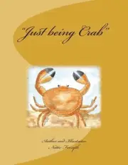 Just being Crab by Nettie Forsyth (English) Paperback Book