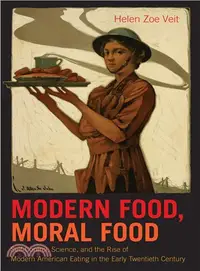 在飛比找三民網路書店優惠-Modern Food, Moral Food ― Self