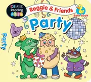 Reggie & Friends Bath Book: Party