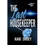 THE LAST HOUSEKEEPER