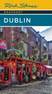 Rick Steves Snapshot Dublin, Paperback by Steves, Rick; O'Connor, Pat, Brand ...