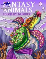 Fantasy Animals: Color by Numbers for Teens and Adults, Coloring Book for Stress