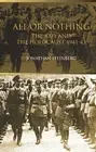 All or Nothing: The Axis and the Holocaust 1941-43 by Jonathan Steinberg (Englis