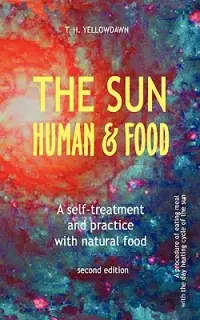 在飛比找博客來優惠-The Sun, Human & Food: A Self-
