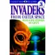 Invaders from Outer Space: Real-Life Stories of UFOs