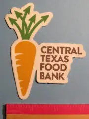 Cool STICKER ~ Central TEXAS FOOD BANK: Hunger Relief Charity in Austin, TX