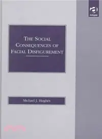 在飛比找三民網路書店優惠-The Social Consequences of Fac