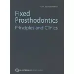 FIXED PROSTHODONTICS: PRINCIPLES AND CLINICS