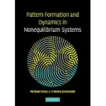 PATTERN FORMATION AND DYNAMICS IN NONEQUILIBRIUM SYSTEMS