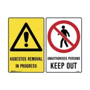 Multi Message Sign - Abestos Removal and Unauthorised Person Keep Out