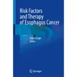 RISK FACTORS AND THERAPY OF ESOPHAGUS CANCER