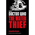 DOCTOR WHO: THE WATER THIEF