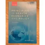 PRINCIPLES IN HEALTH ECONOMICS AND POLICY