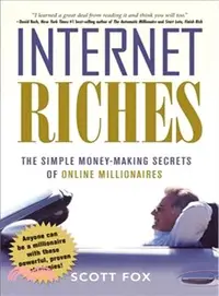 在飛比找三民網路書店優惠-Internet Riches ─ The Simple M