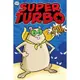 #1 Super Turbo Saves the Day! (graphic novel)/Edgar Powers Super Turbo: the Graphic Novel 【禮筑外文書店】