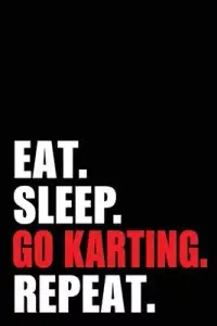 在飛比找博客來優惠-Eat Sleep Go Karting Repeat: G