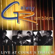 Live at Cookes Thatch - Galway Ramblers CD