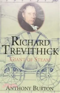 在飛比找三民網路書店優惠-Richard Trevithick: Giant of S