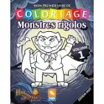 MONSTRES RIGOLOS - VOLUME 1 - EDITION NUIT: LIVRE DE COLORIAGE POUR LES ENFANTS - 25 DESSINS à COLORIER - EDITION NUIT