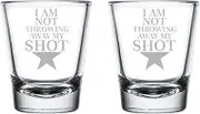 MIP Brand Set of 2 Shot Glasses 1.75oz Shot Glass I Am Not Throwing Away My Shot