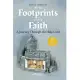In the Footprints of Our Faith: A Journey Through the Holy Land (Extended Edition)