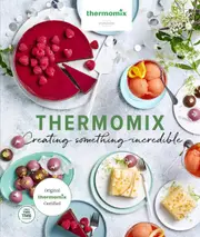 Thermomix: Creating Something Incredible