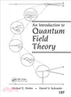 An Introduction to Quantum Field Theory