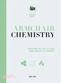 在飛比找三民網路書店優惠-Armchair Chemistry ― From Mole