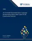 An Extended Structured Query Language Incorporating Object Data Types for the