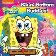 Bikini Bottom Buddies! (Spongebob Squarepants) (Board Book)