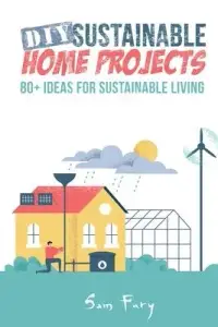 在飛比找博客來優惠-DIY Sustainable Home Projects: