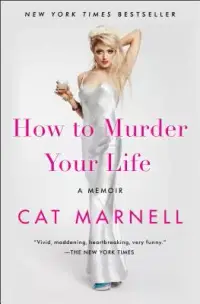 在飛比找博客來優惠-How to Murder Your Life: A Mem