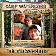 Camp Waterlogg Chronicles, Seasons 1-5 by Joe Bevilacqua; Lorie Kellogg; Pedro P