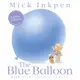 The Blue Balloon (平裝本)