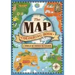 THE MAP COLOURING BOOK: A WORLD OF THINGS TO COLOUR