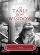 A Table by the Window ─ A Novel of Family Secrets and Heirloom Recipes