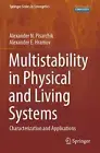 Multistability in Physical and Living Systems: Characterization and Applications