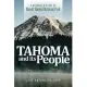 Tahoma and Its People: A Natural History of Mount Rainier National Park