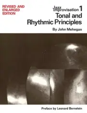 Jazz Improvisation Tonal & Rhythmic Principles Piano Keyboard Lessons Music Book