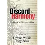 FROM DISCORD TO HARMONY: MAKING YOUR WORKPLACE HUM