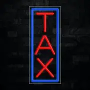 Tax Sign for Business Displays | LED Flex Neon | 13"W x 32"H x 1"D