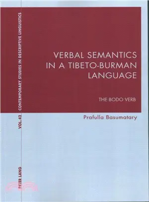Verbal Semantics in a Tibeto-Burman Language ─ The Bodo Verb
